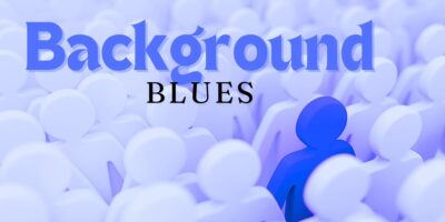 Background Blues (Jer. 45:1-5)