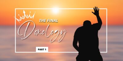 Final Doxology Part 1 (Jude vv. 24-25)