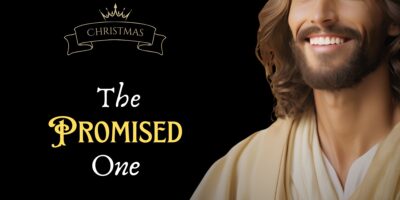 Jesus, the Promised One